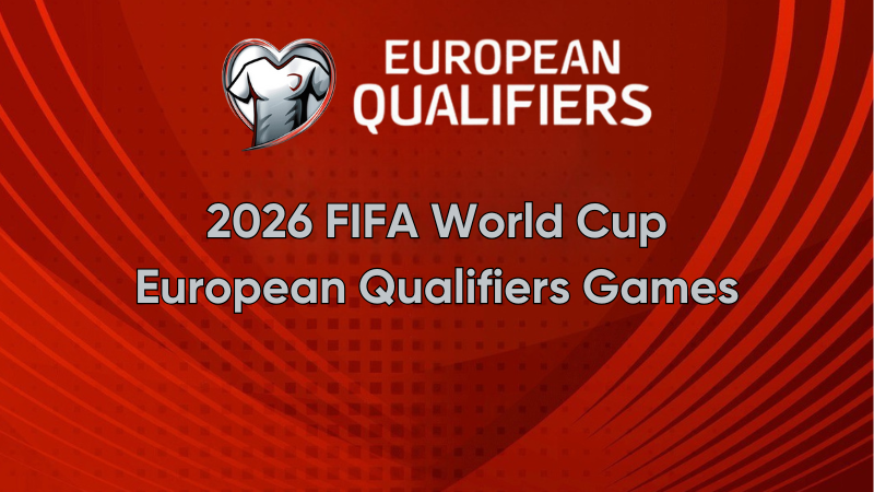 2026-FIFA-World-Cup-European-Qualifiers-Games